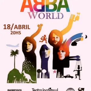 ABBA World Tribute – 18/04/2026 (Sábado) – Teatro Jardim Sul | São Paulo / SP
