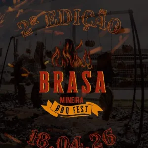 Brasa Mineira BBQ FEST 2°edição – 18/04/2026 (Sábado) – Brasa Mineira BBQ | Ouro Preto / MG
