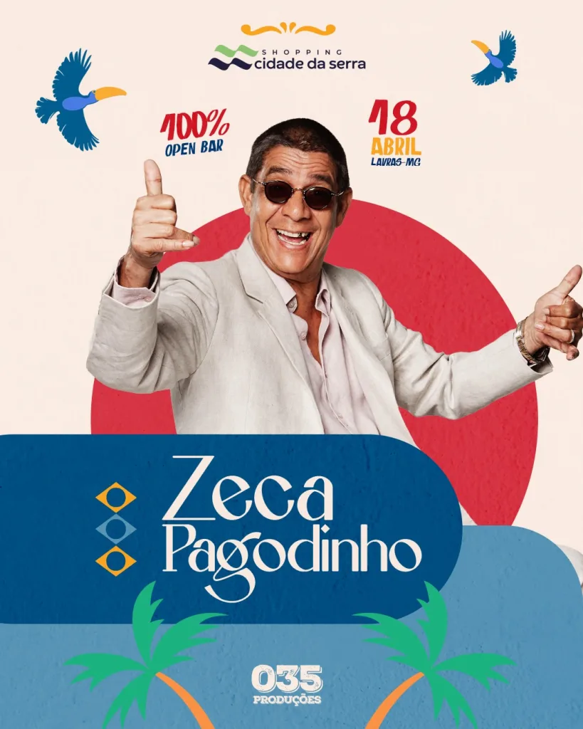 Zeca Pagodinho em Lavras – 18/04/2026 (Sábado) – Shopping Cidade da Serra | Lavras / MG