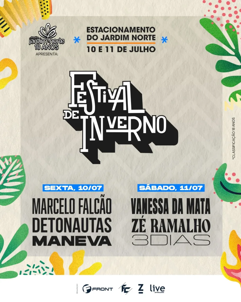 Festival de Inverno em Juiz de Fora 2026 – 10/07/2026 (Sexta-Feira) – Estacionamento do Shopping Jardim Norte | Juiz de Fora / MG