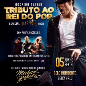RODRIGO TEASER – TRIBUTO AO REI DO POP – 05/06/2026 (Sexta-Feira) – BeFly Hall | Belo Horizonte / MG